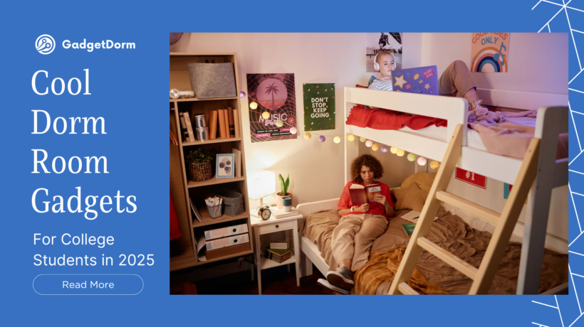 cool dorm room gadgets